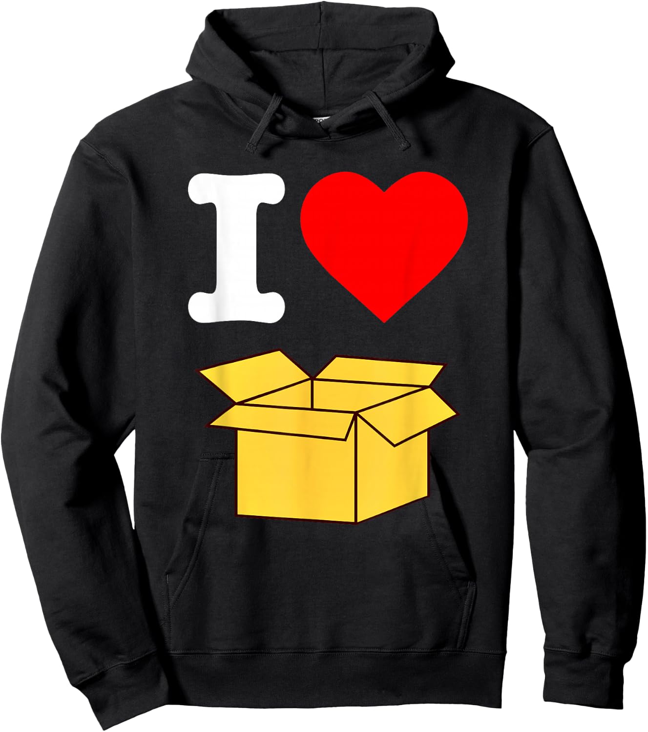 I Love Boxes Packing Cardboard Box Weird Funny Silly Hoodie - Hoodie | Black