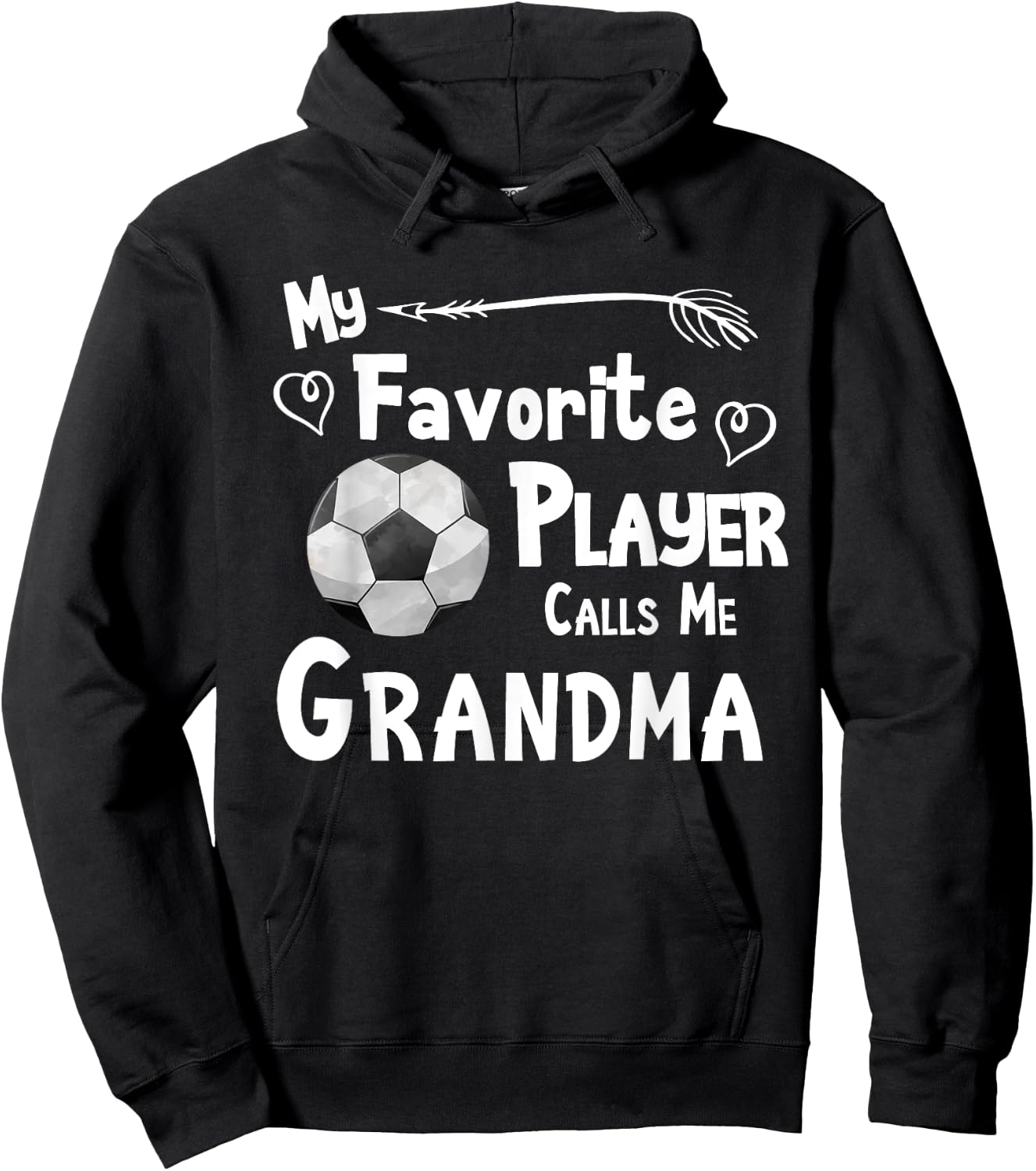 Grandma Soccer Football Game Fan Sports Favorite Player Hoodie - Hoodie | Black