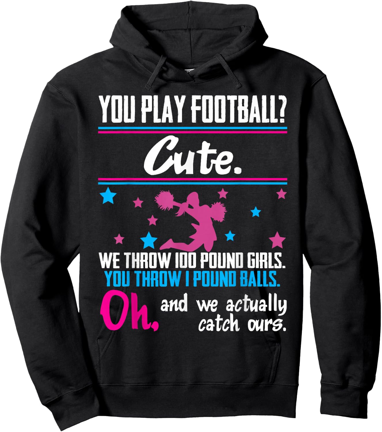 Cheerleading Shirt You Play Football Cute Girls Hoodie - Hoodie | Black