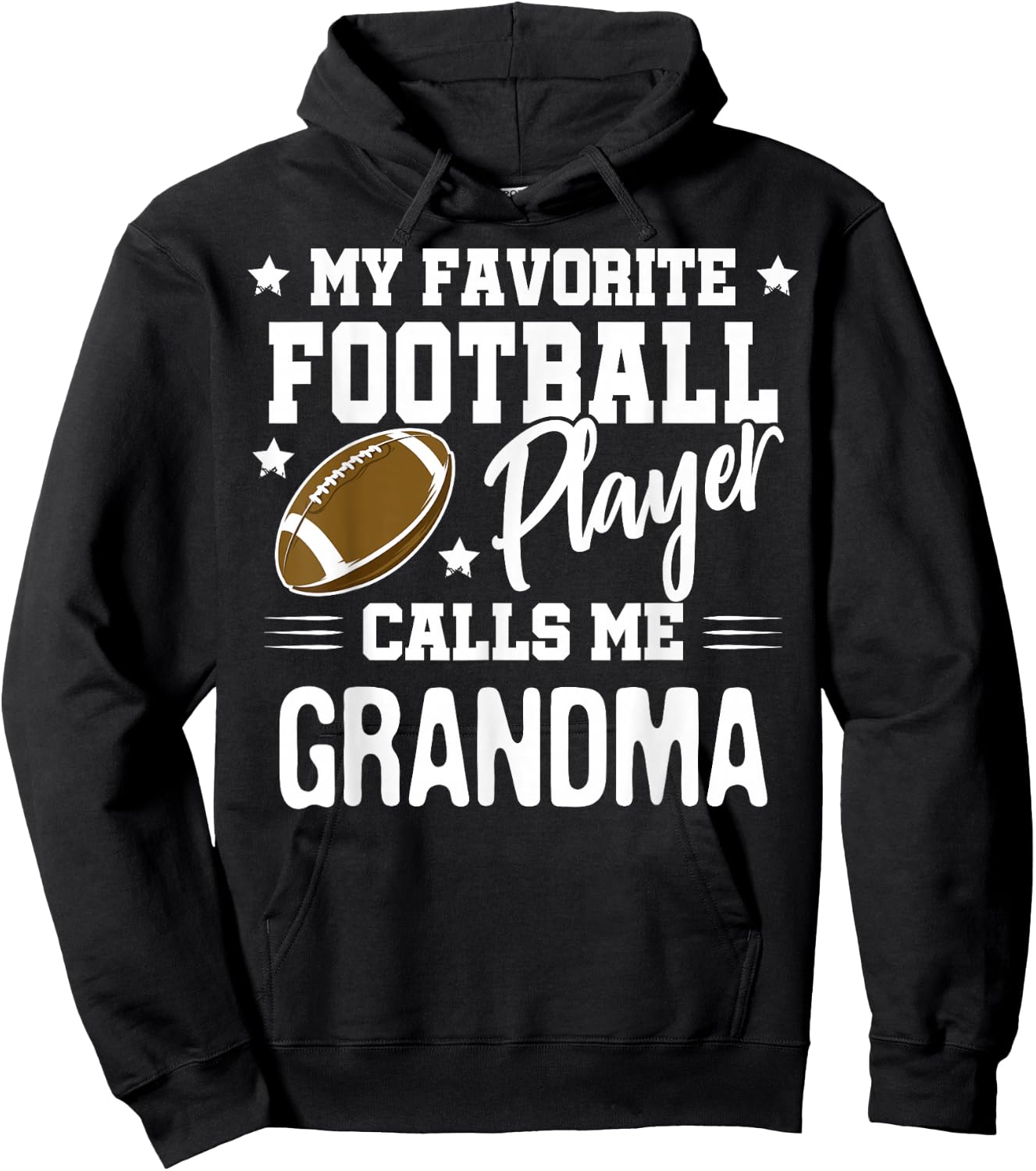 My Favorite Football Player Calls Me Grandma Hoodie - Hoodie | Black