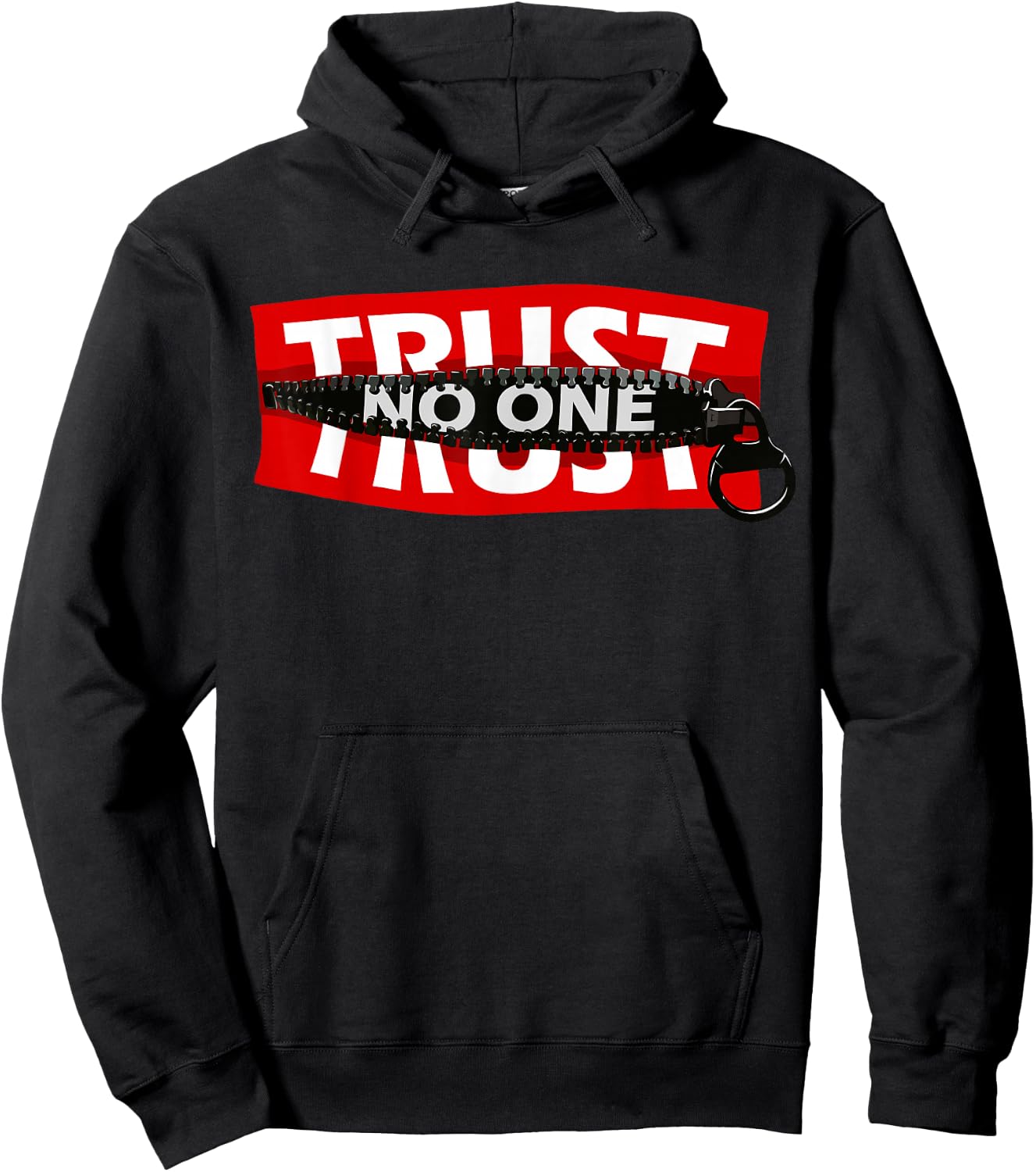 Trust No One Graphic - Cool Motivational Quotes Graphic Hoodie - Hoodie | Black