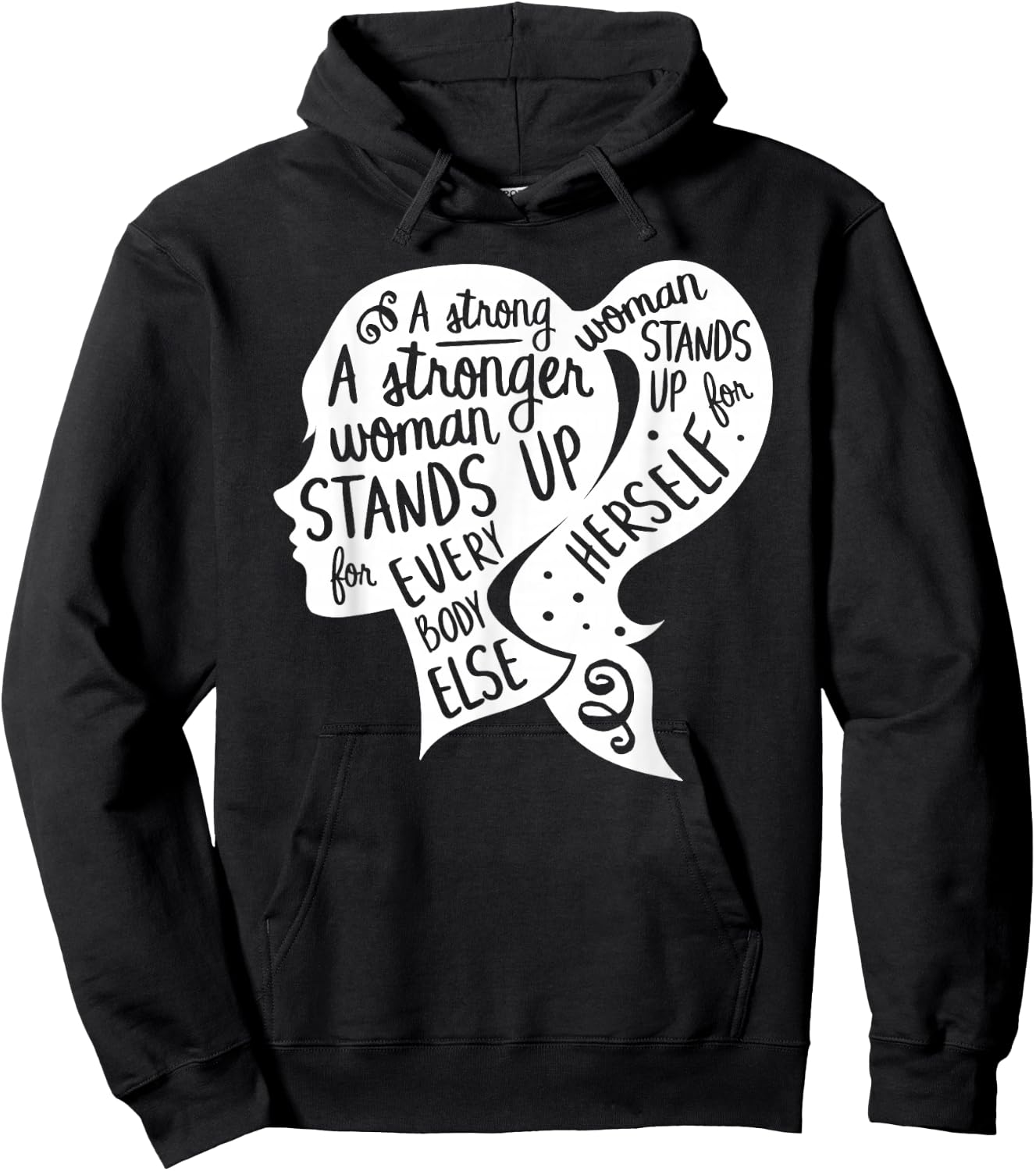 Feminist Feminism Quote Inspirational Strong Women Rights Hoodie - Hoodie | Black