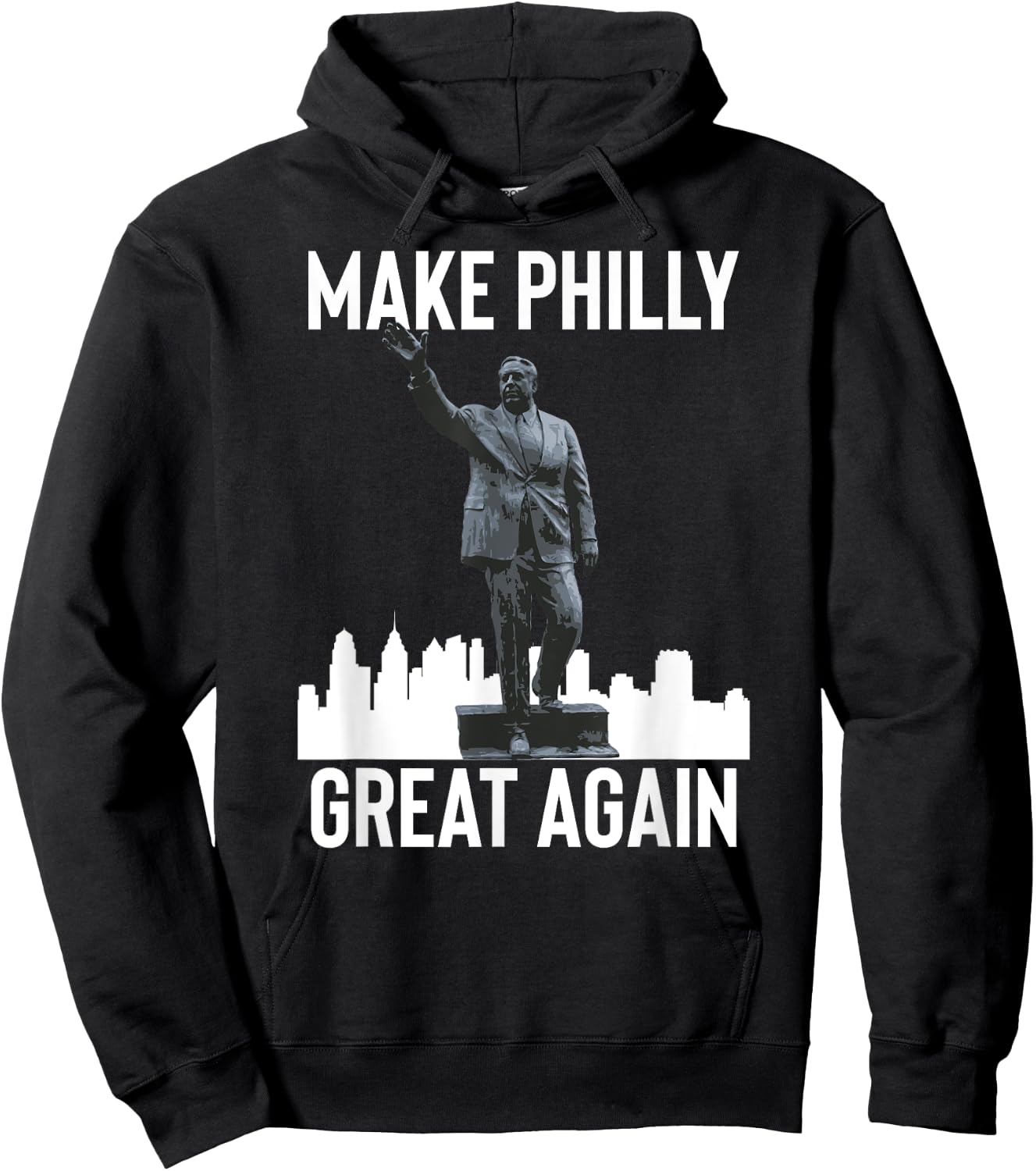 Make Philly Great Again Mayor Frank Rizzo Statue Hoodie - Hoodie | Black