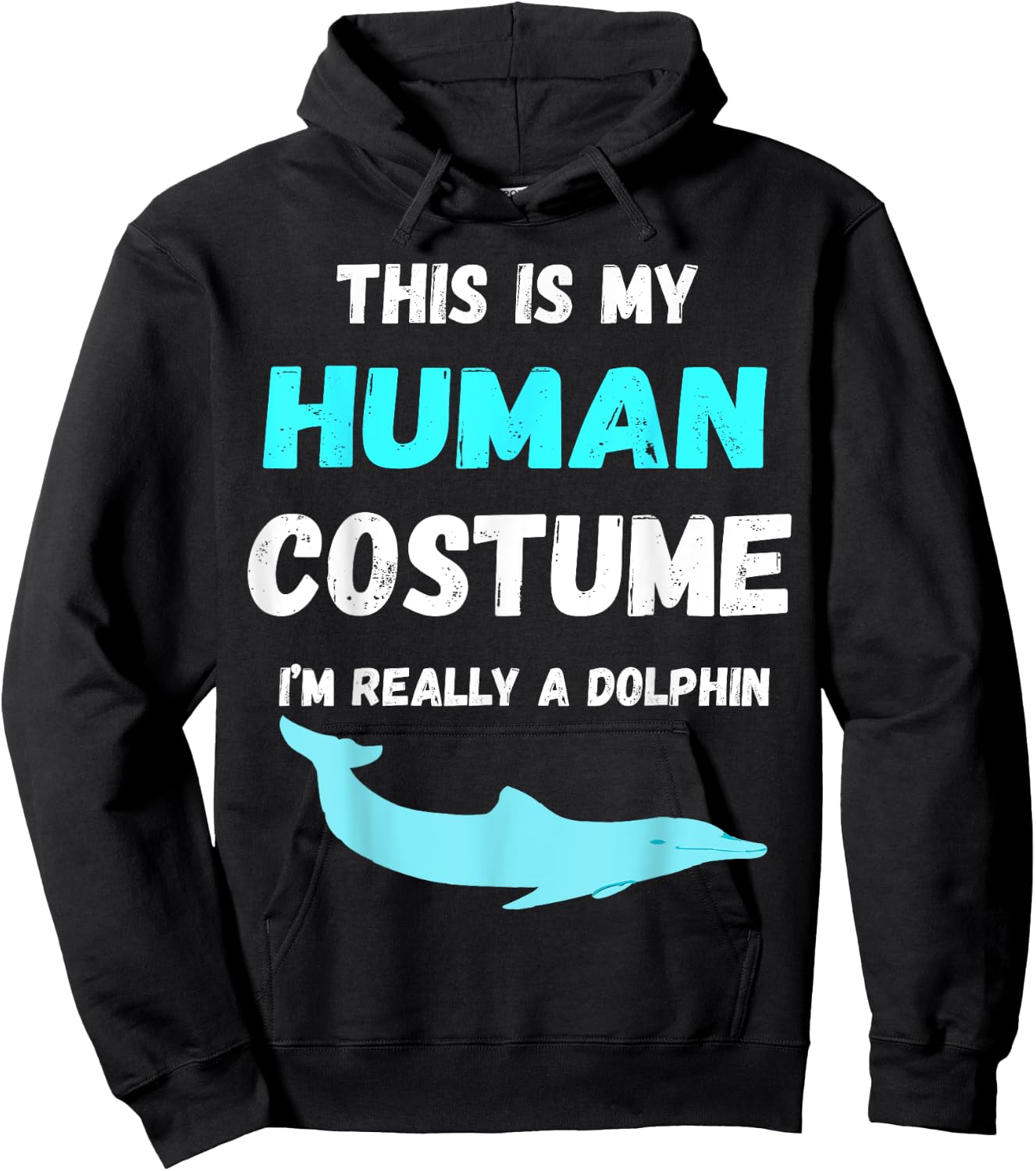 Dolphin Costume Animal Ocean Dolphin Lover Funny Dolphin Hoodie - Hoodie | Black