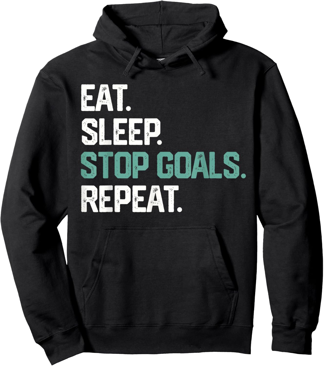 EAT Sleep Stop Goals Repeat Goalie Soccer Hockey Kids Hoodie - Hoodie | Black