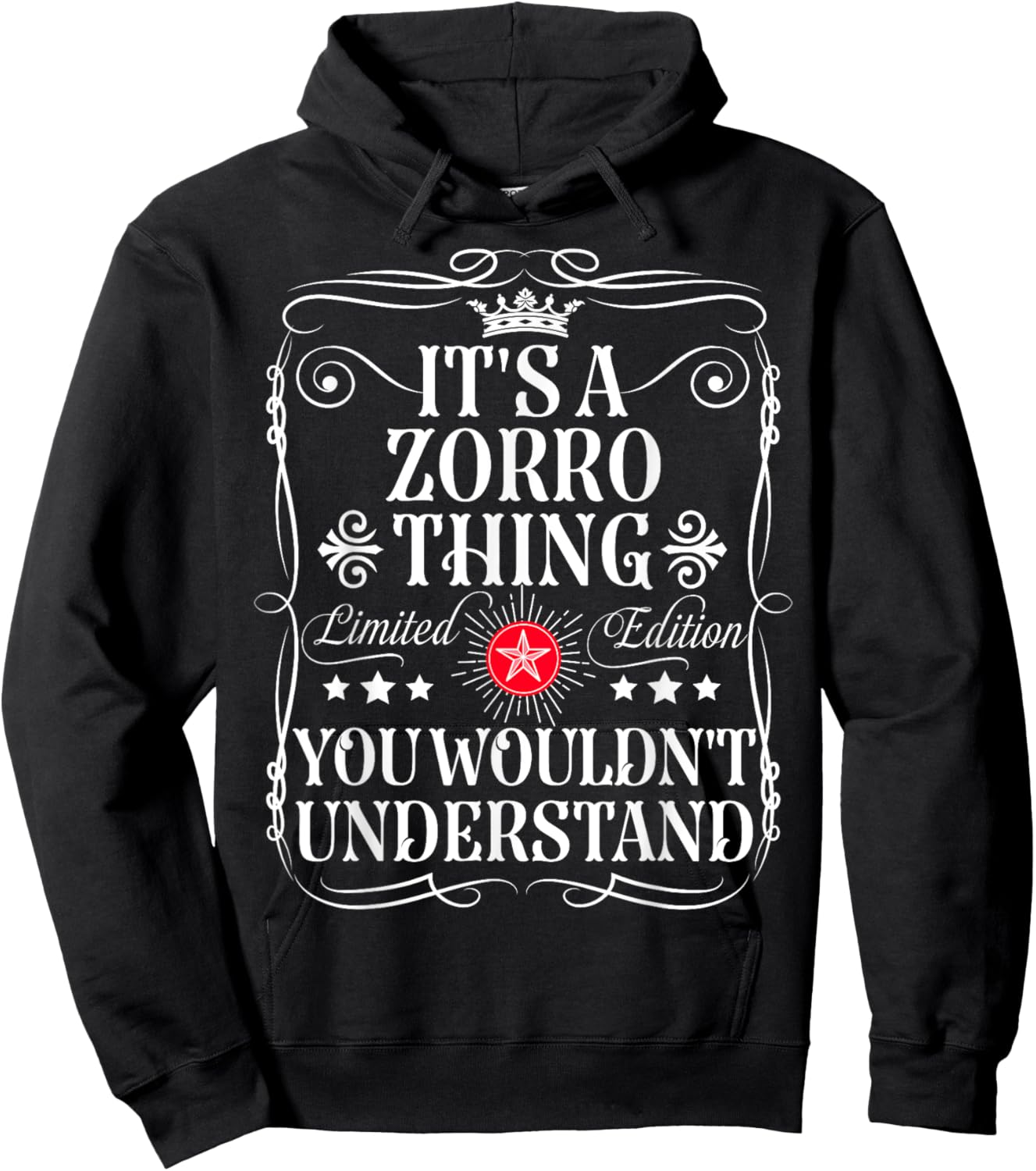 Zorro Name Its A Zorro Thing You Wouldn't Understand Hoodie - Hoodie | Black