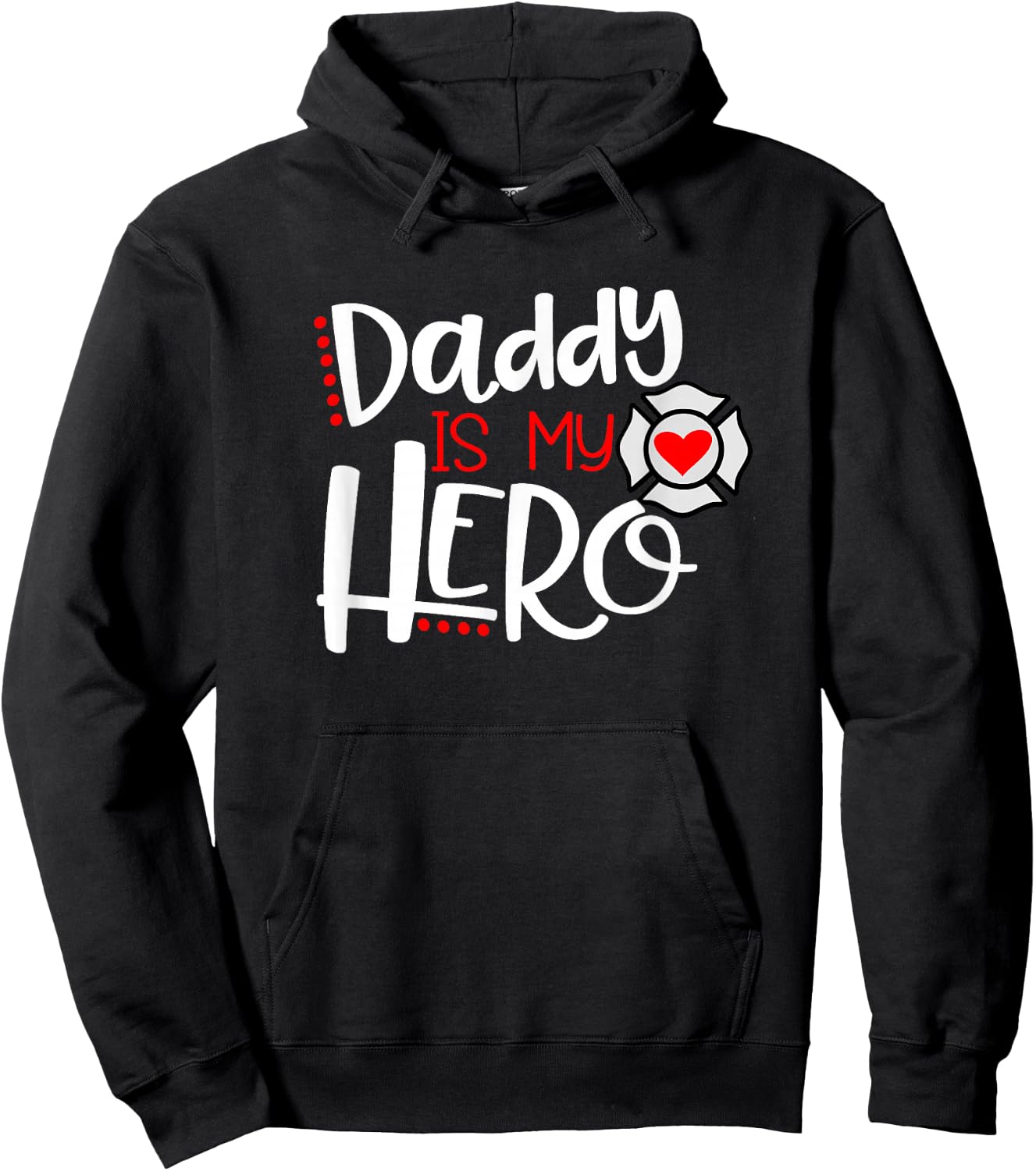 Daddy is my Hero Firefighter Fireman Son Daughter Hoodie - Hoodie | Black