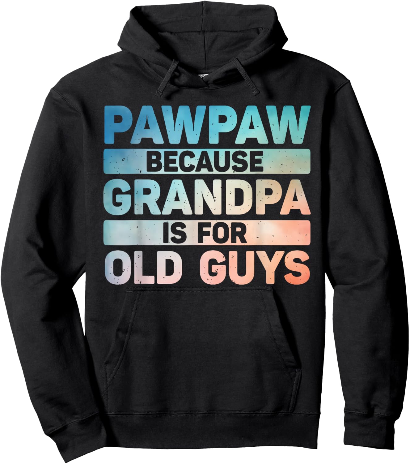 Pawpaw Design For Grandpa From Grandkids Father's Day Pawpaw Hoodie - Hoodie | Black