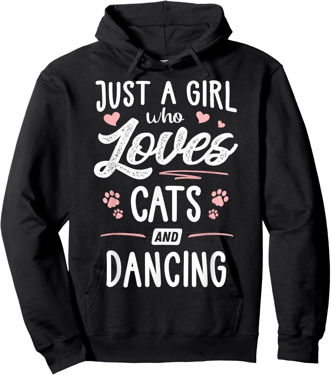 Just A Girl Who Loves Cats And Dancing Gift Cat Lover Hoodie - Hoodie | Black