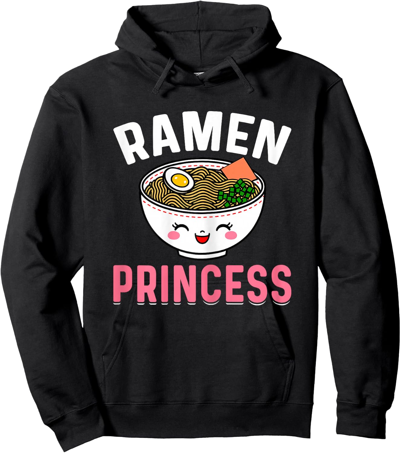 Ramen Princess - Kawaii Japanese Noodles Ramen Lover Gifts Hoodie - Hoodie | Black