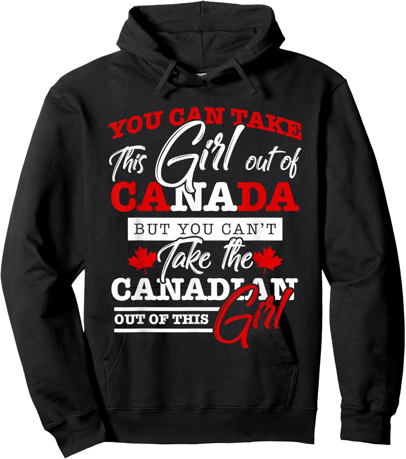 Canadian Girl Women Gifts Maple Leaf Canada Hoodie - Hoodie | Black