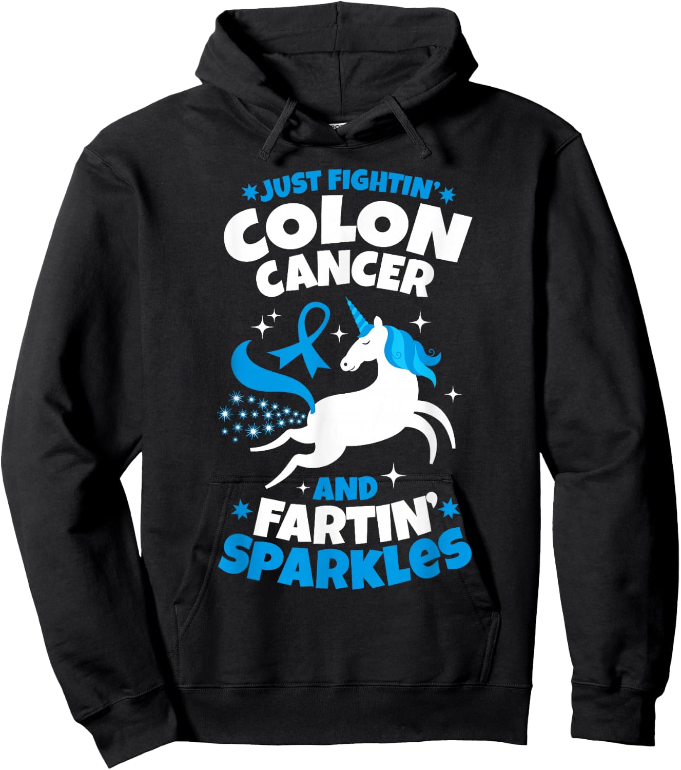 Funny Colon Cancer Fighter Fighting Unicorn Quote Gift Hoodie - Hoodie | Black