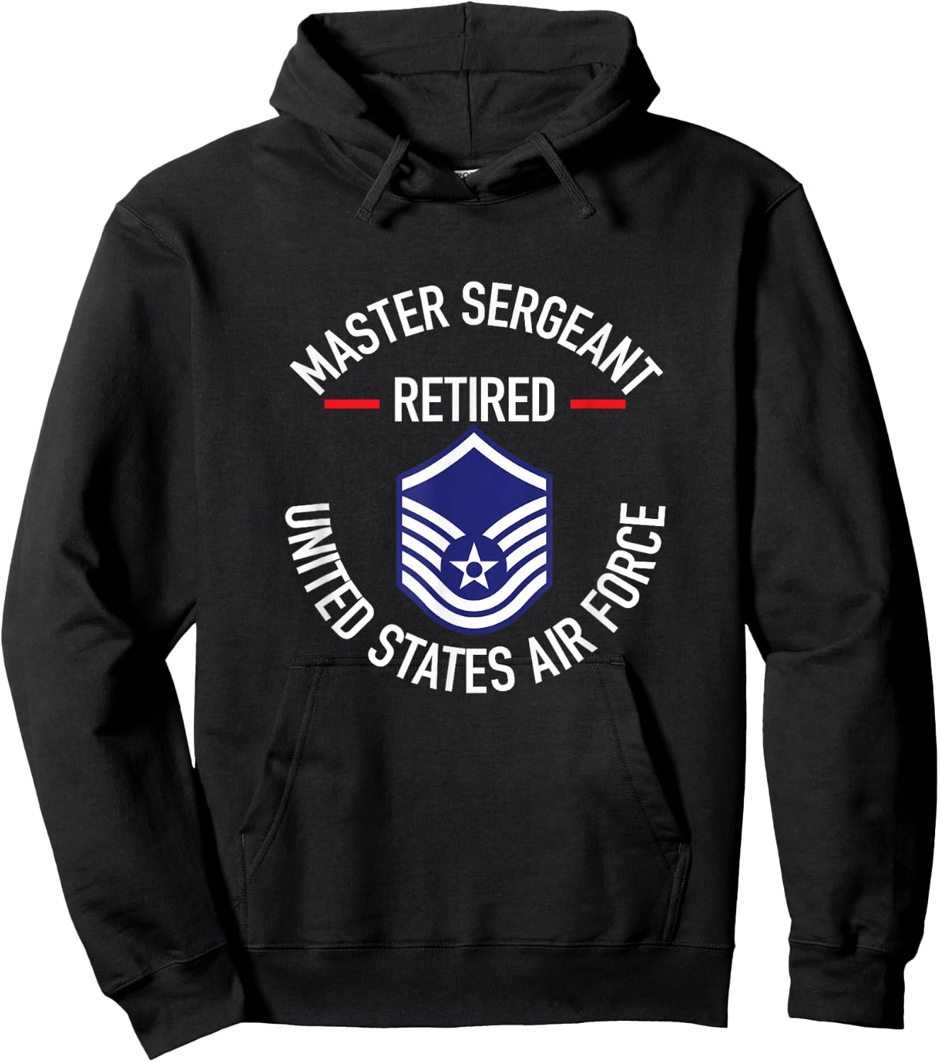 Master Sergeant Retired Air Force Military Retirement Gifts Hoodie - Hoodie | Black