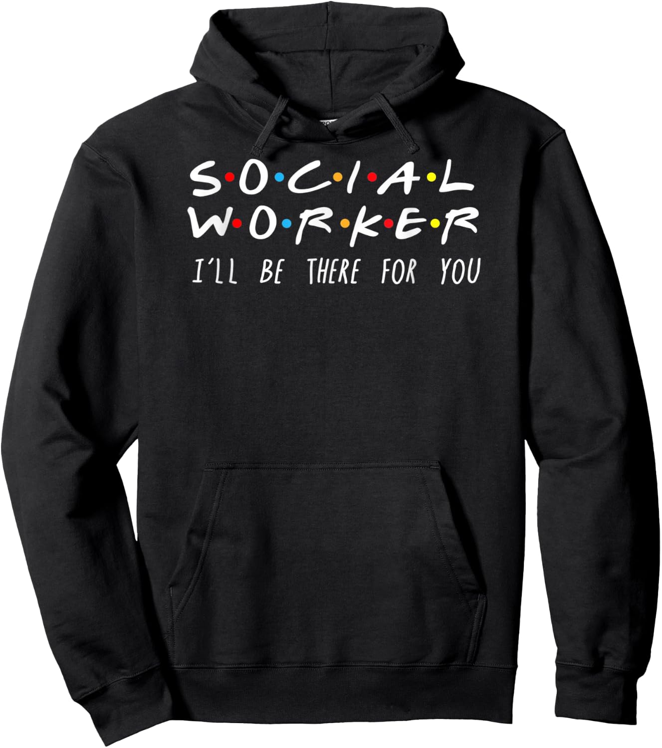 Social Worker I'll Be There for You Christmas Hoodie - Hoodie | Black