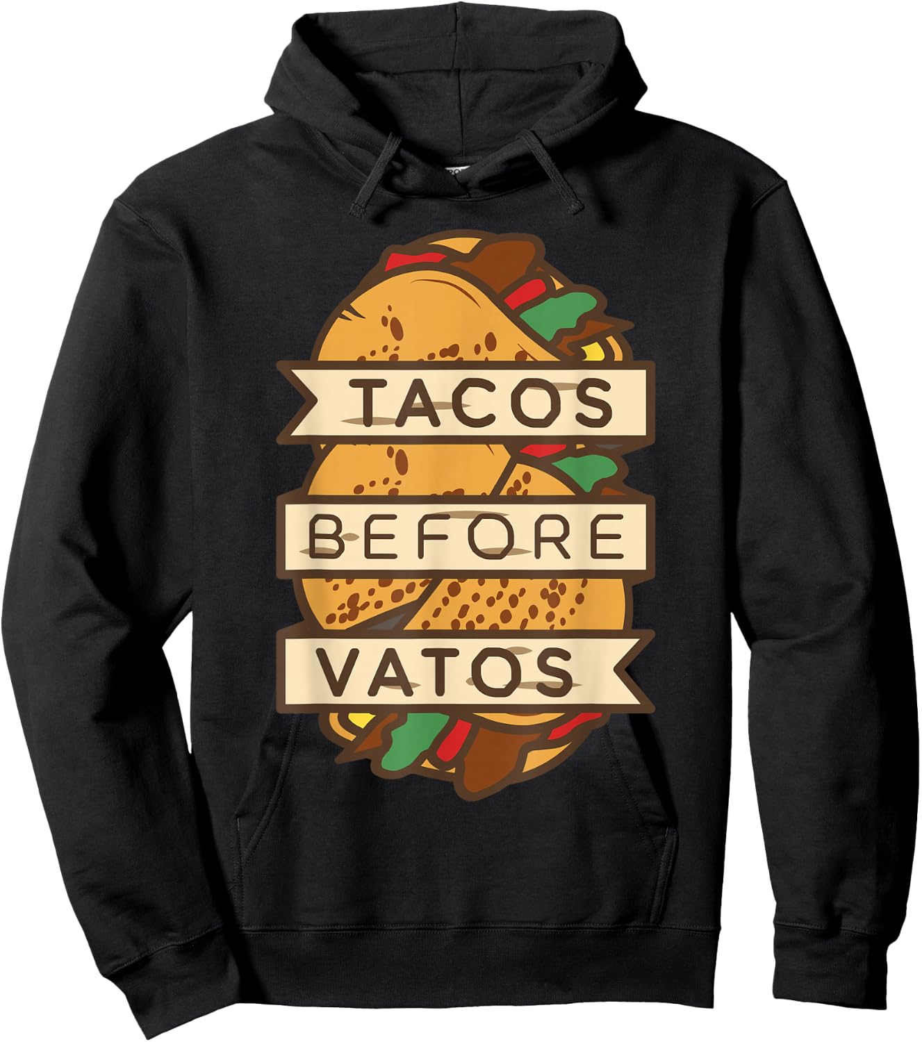 Tacos Before Vatos Shirt Funny Mexican Anti Valentines Day Hoodie - Hoodie | Black