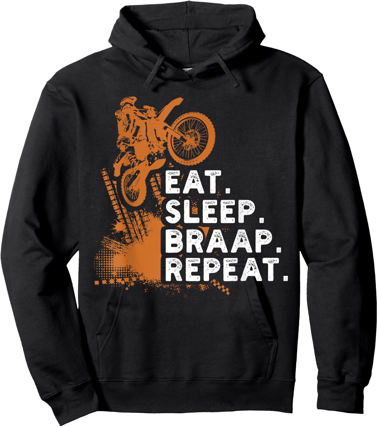 Eat Sleep Braap Repeat Funny Dirt Bike Gift Hoodie - Hoodie | Black