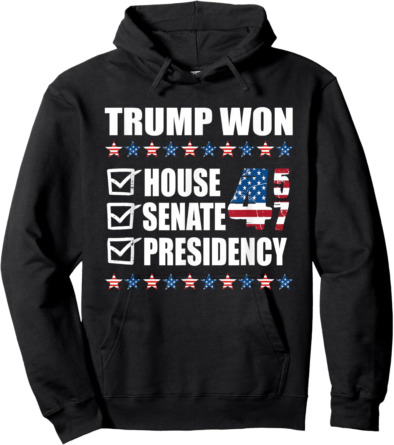 Trump Won 2024 Presidency Senate White House Republican 47th Hoodie - Hoodie | Black