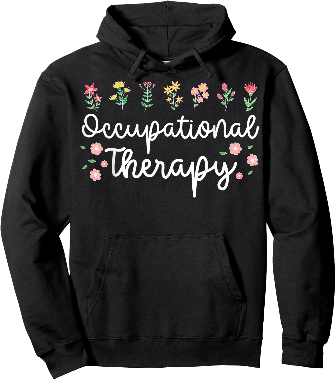 Occupational Therapy Flower OT Healthcare Hoodie - Hoodie | Black