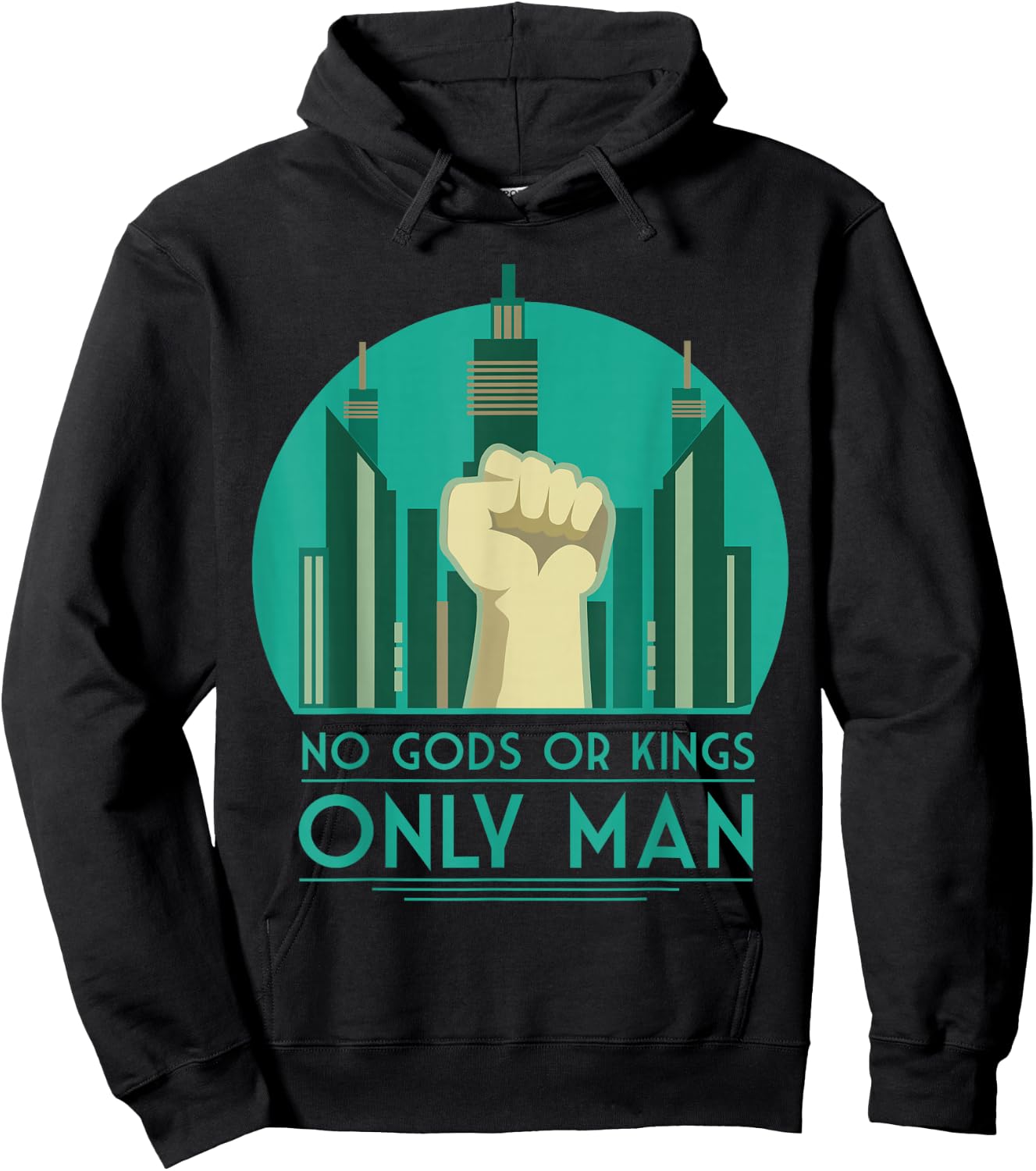 No Gods or Kings only Man Hoodie - Hoodie | Black