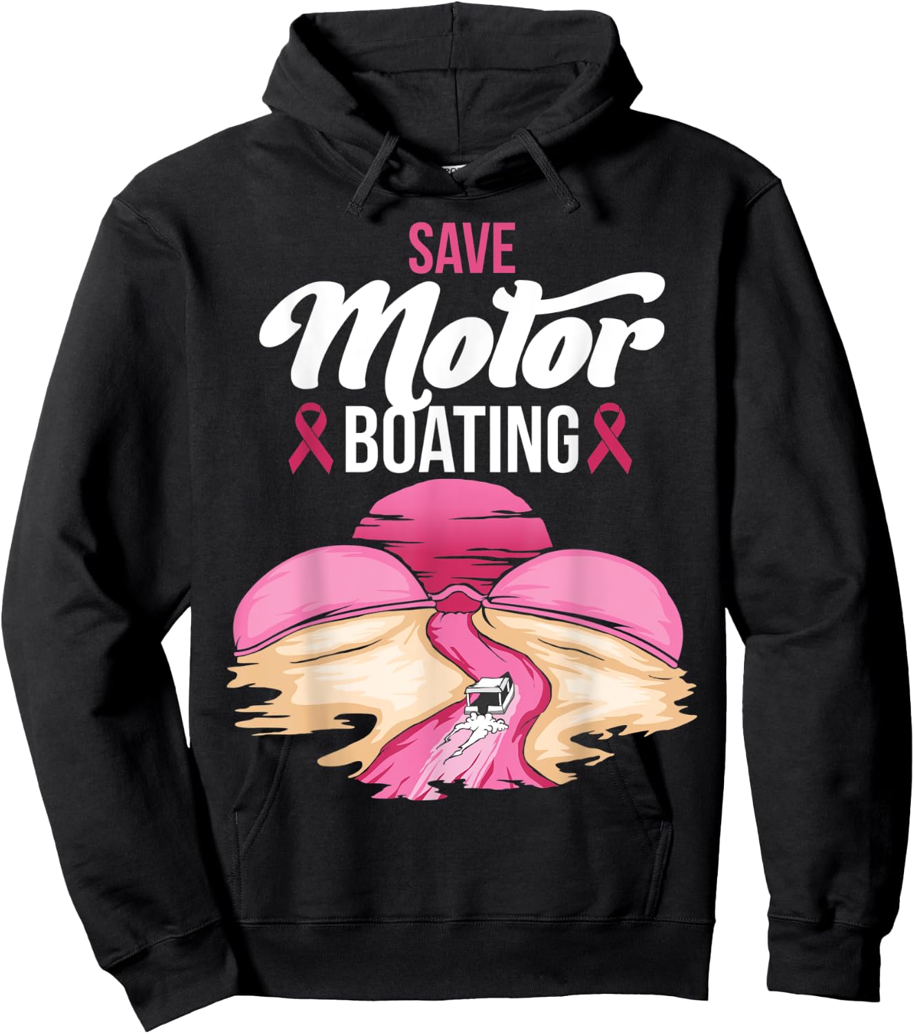 Save Motor Boating Breast Cancer Awareness Pink Ribbon Funny Hoodie - Hoodie | Black