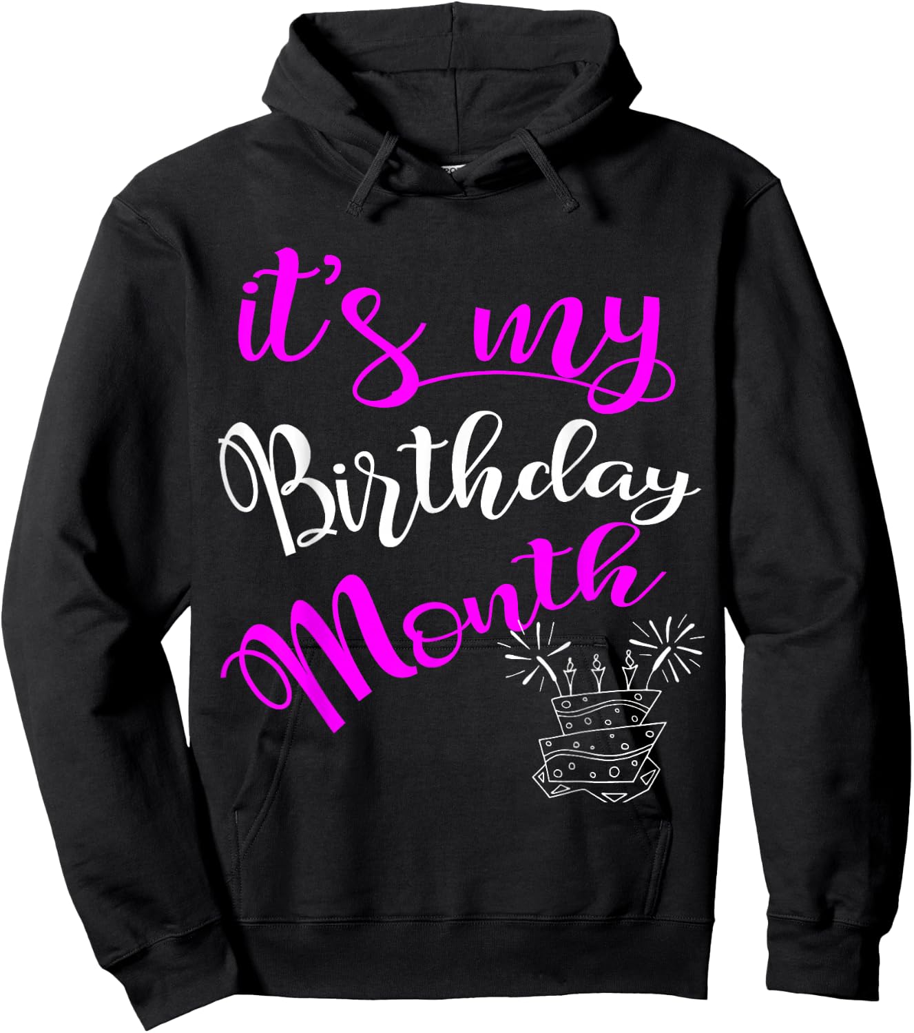 It's My Birthday Month Party Hoodie - Hoodie | Black