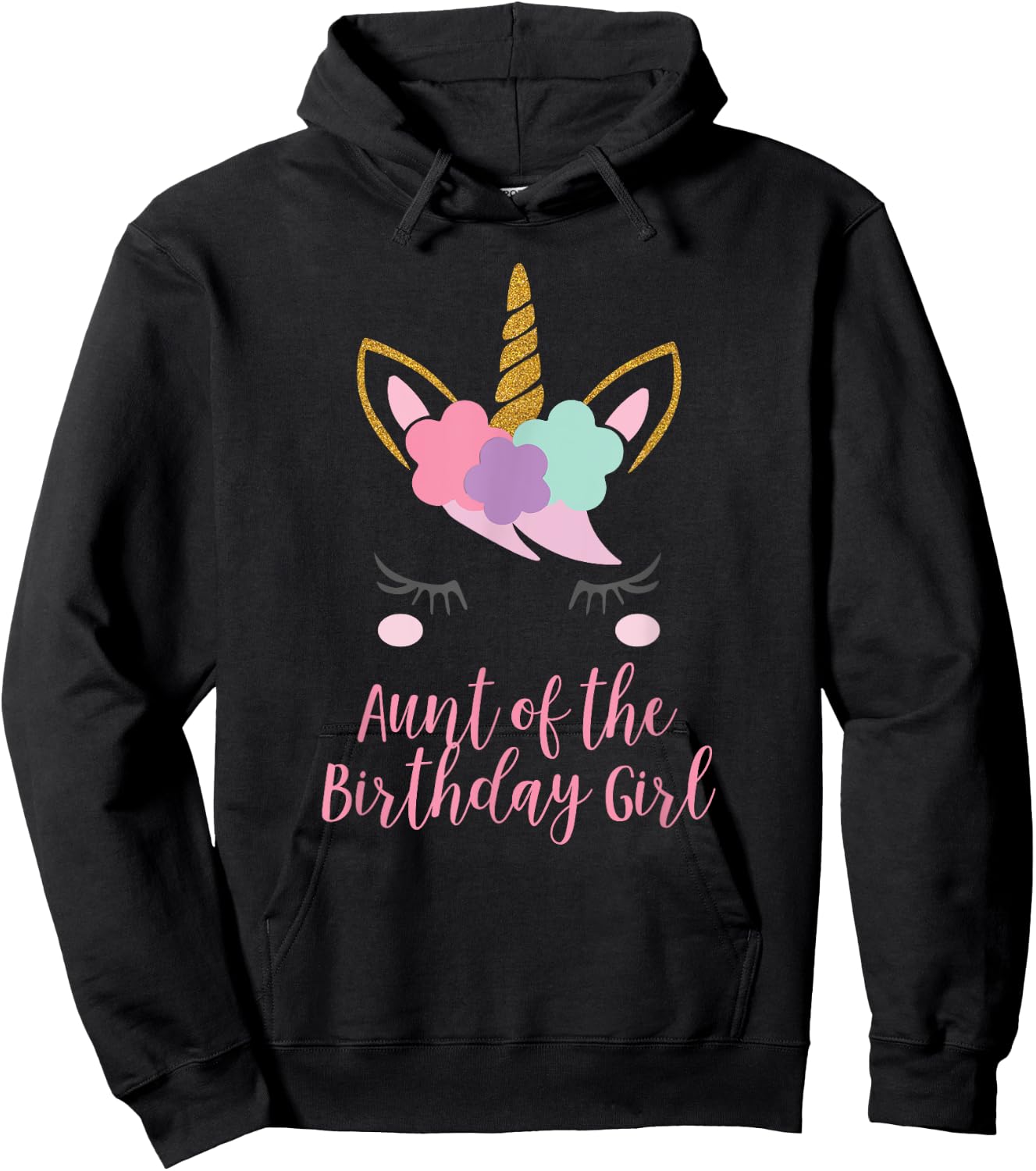 Cute Unicorn Aunt Shirt, Aunt of the Birthday Girl Hoodie - Hoodie | Black