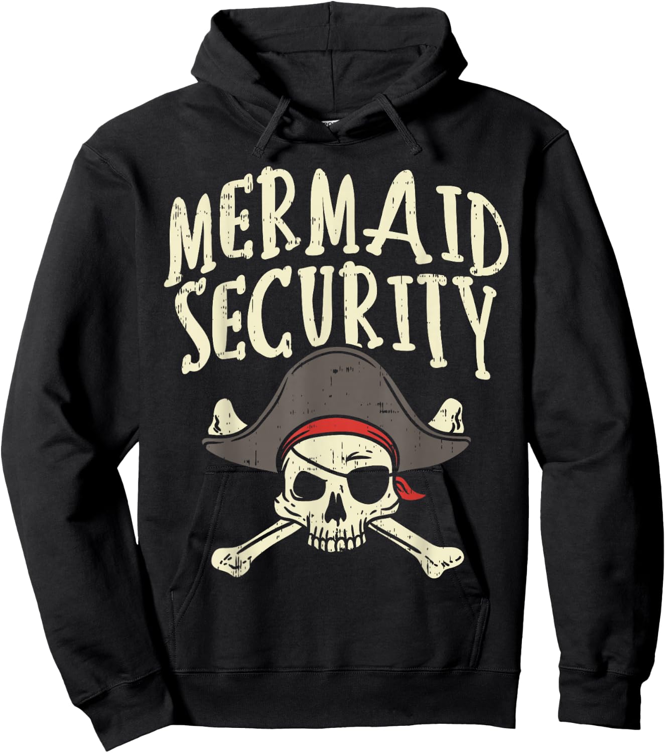 Mermaid Security Pirate Matching Family Party Dad Brother Hoodie - Hoodie | Black