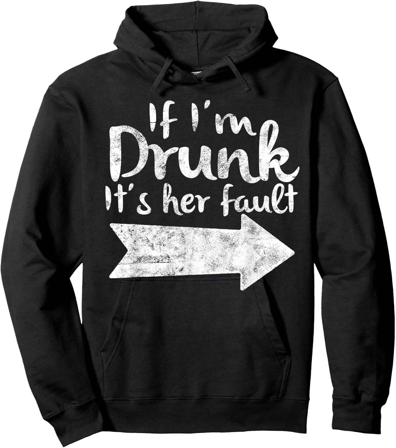 If Im Drunk Its Her Fault Matching Best Friend Gift Drinking Hoodie - Hoodie | Black