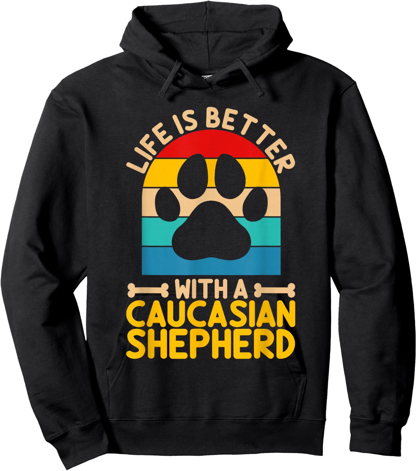 Life is better with a caucasian shepherd Hoodie - Hoodie | Black
