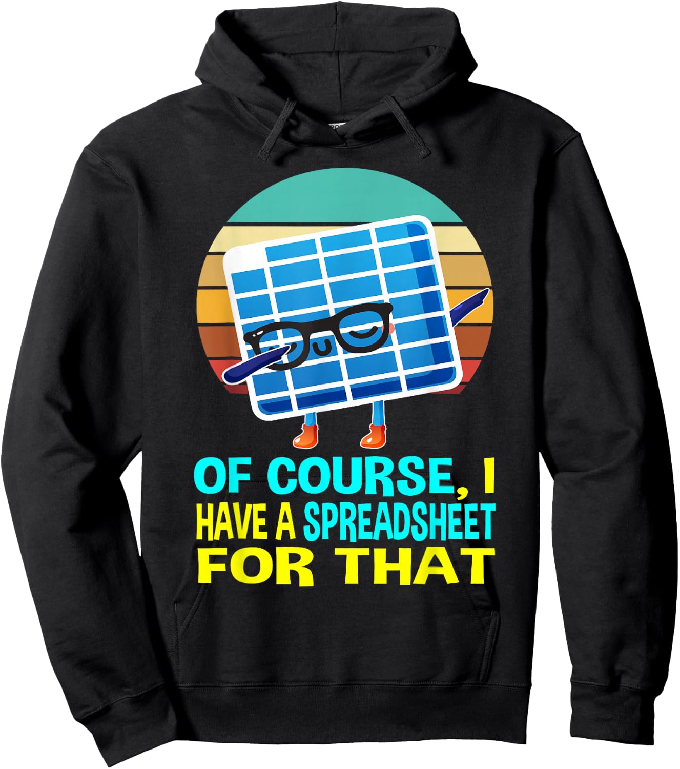 I have a Spreadsheet for that Women Kids Spreadsheet Hoodie - Hoodie | Black