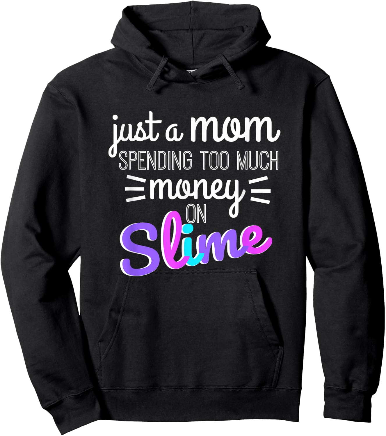 Funny Slime Mom Shirt Buying Making Slime Joke Hoodie - Hoodie | Black