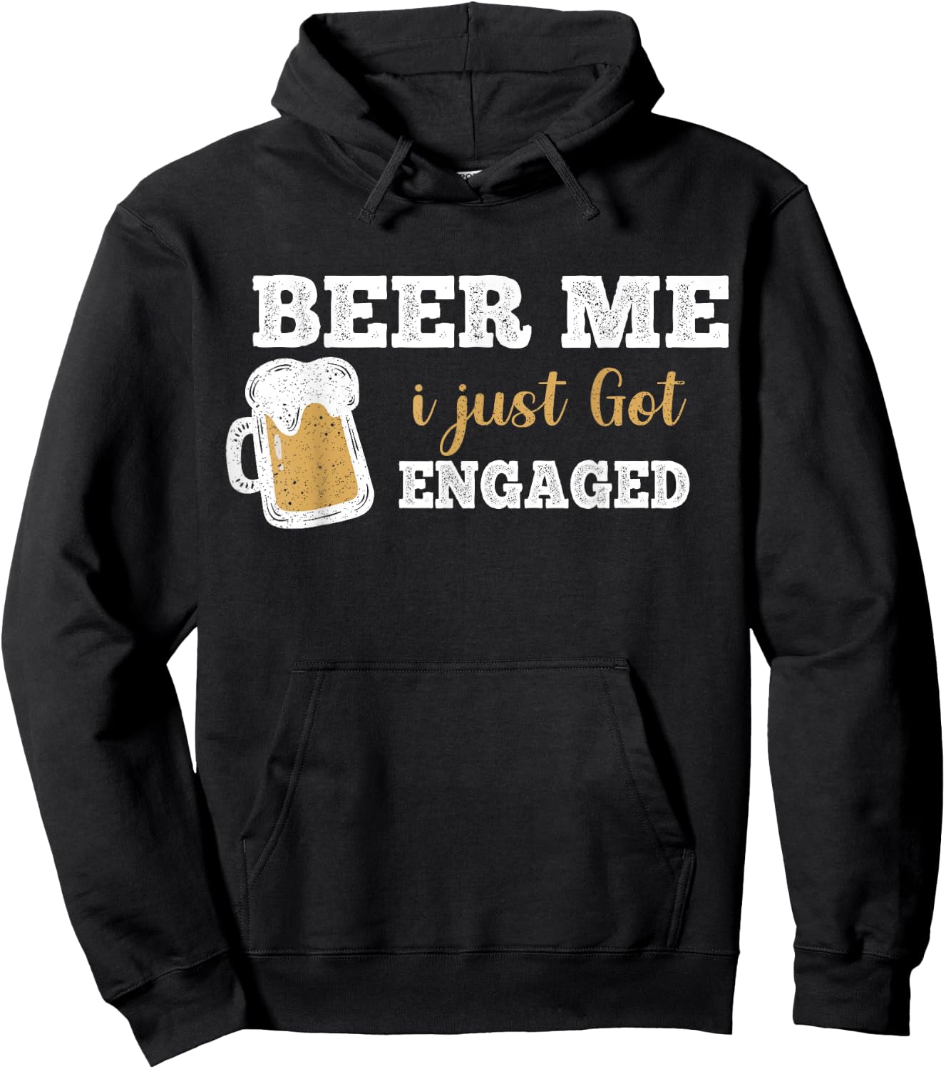 Funny Engagement Shirt Beer Me I Just Got Engaged Hoodie - Hoodie | Black