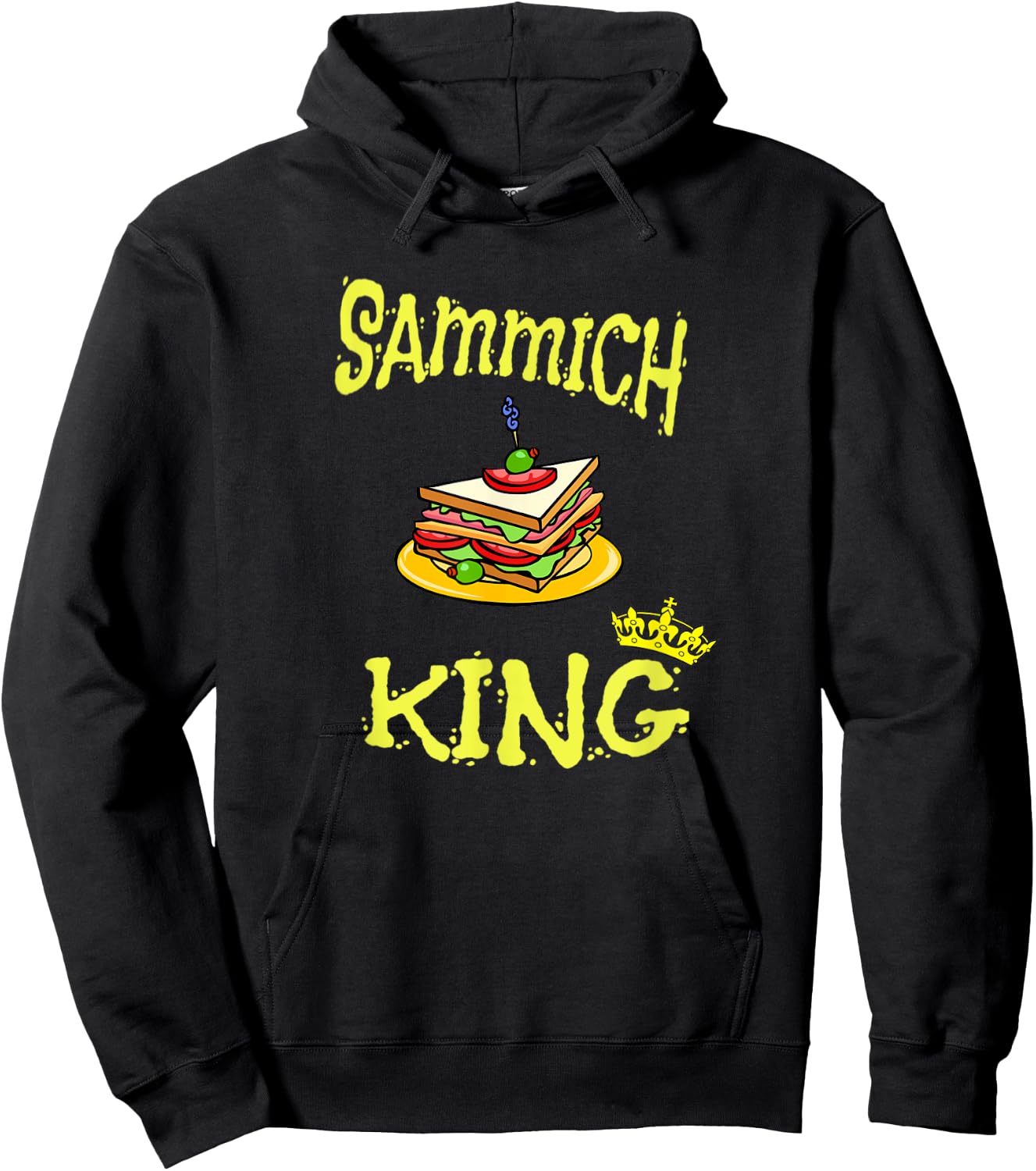 Funny Sammich King Sandwich Food Hoodie - Hoodie | Black
