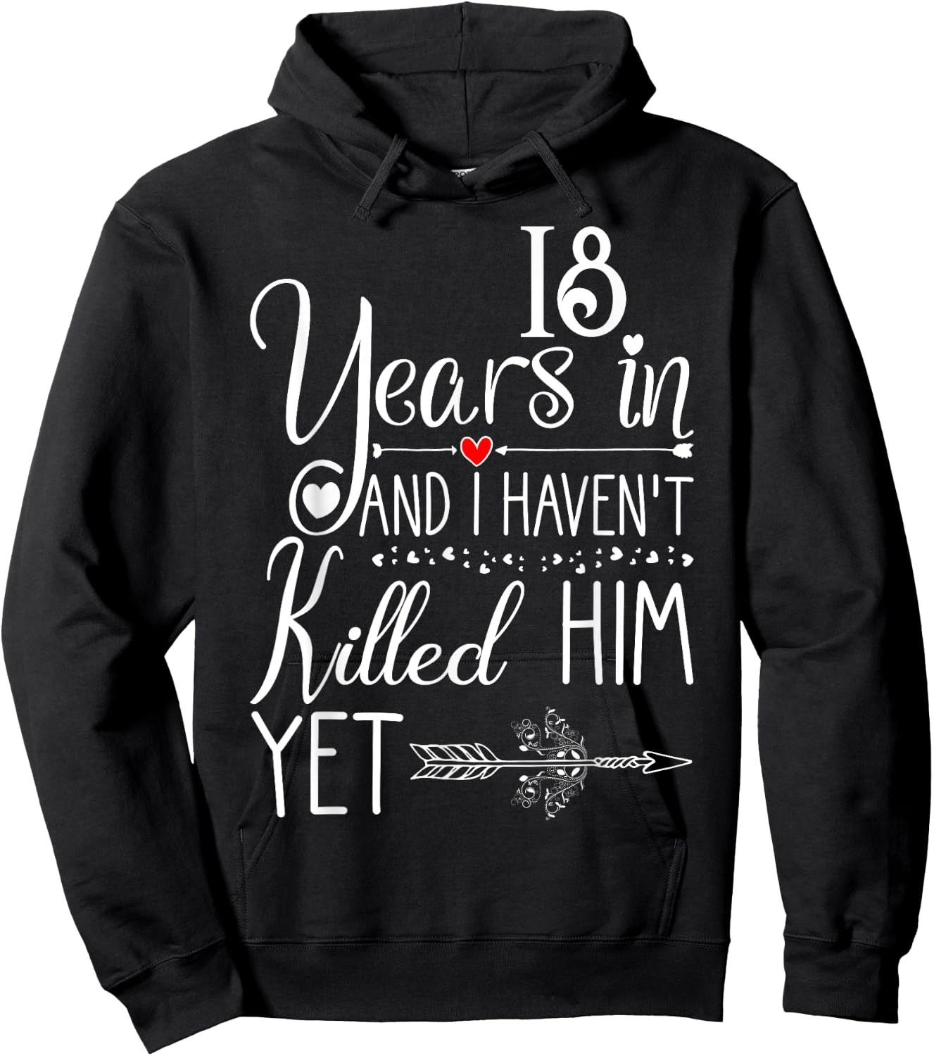 18th Wedding Anniversary Wife Just Married 18 Years Hoodie - Hoodie | Black