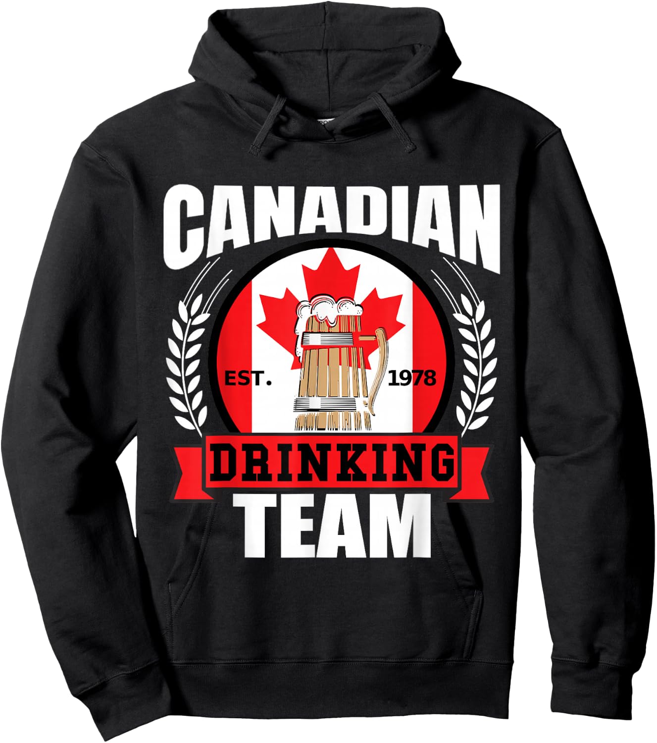 Canadian Drinking Team Funny Canada Flag Beer Party Gift Hoodie - Hoodie | Black