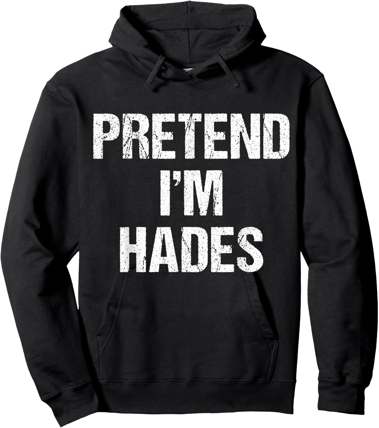 Pretend I'm Hades Costume Greek God Halloween Party Hoodie - Hoodie | Black