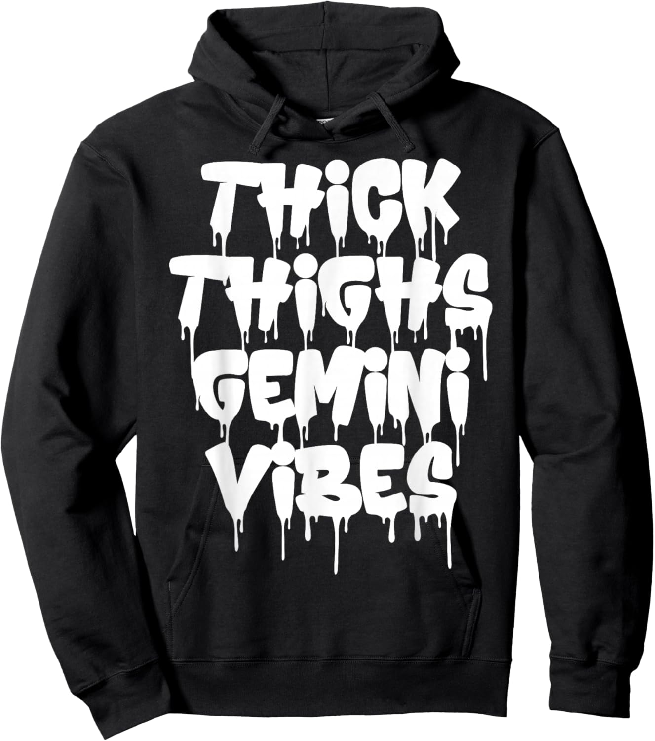Thick Thighs Gemini Vibes Gemini Zodiac Sign Funny Birthday Hoodie - Hoodie | Black