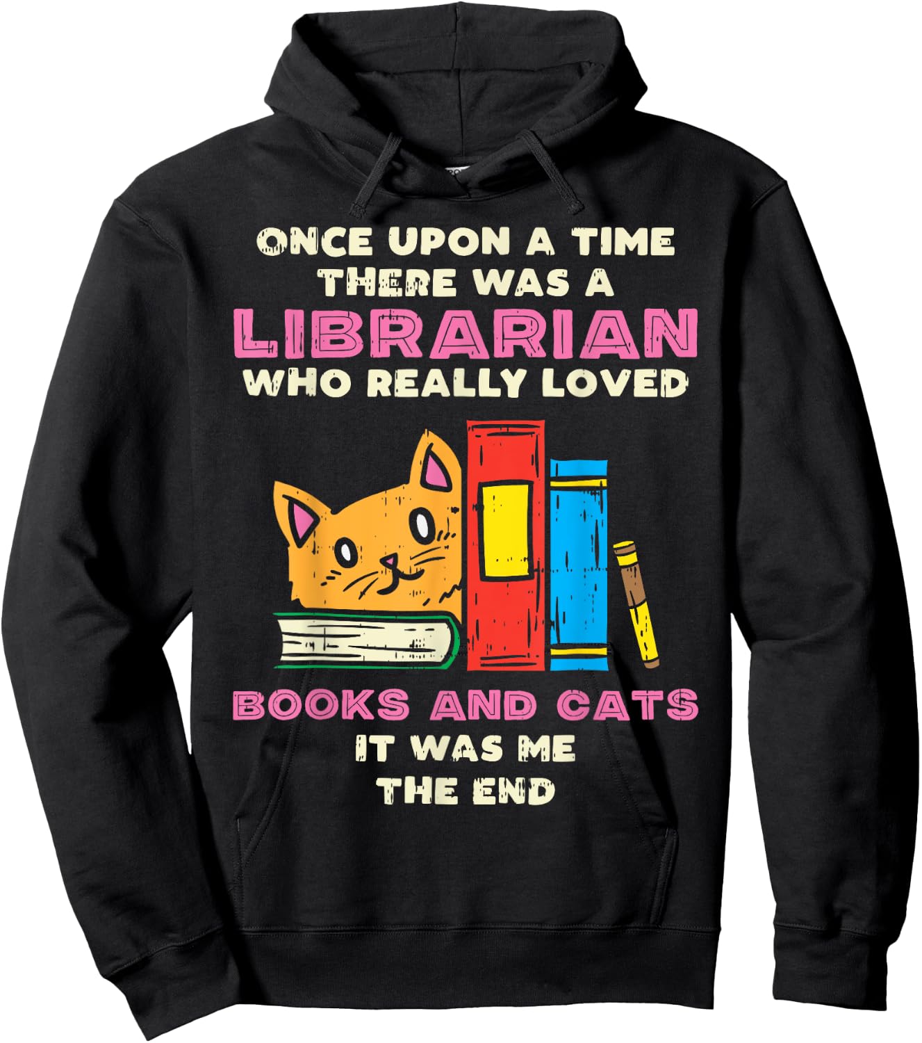 Librarian Books And Cats Funny Pet Lover Library Worker Gift Hoodie - Hoodie | Black