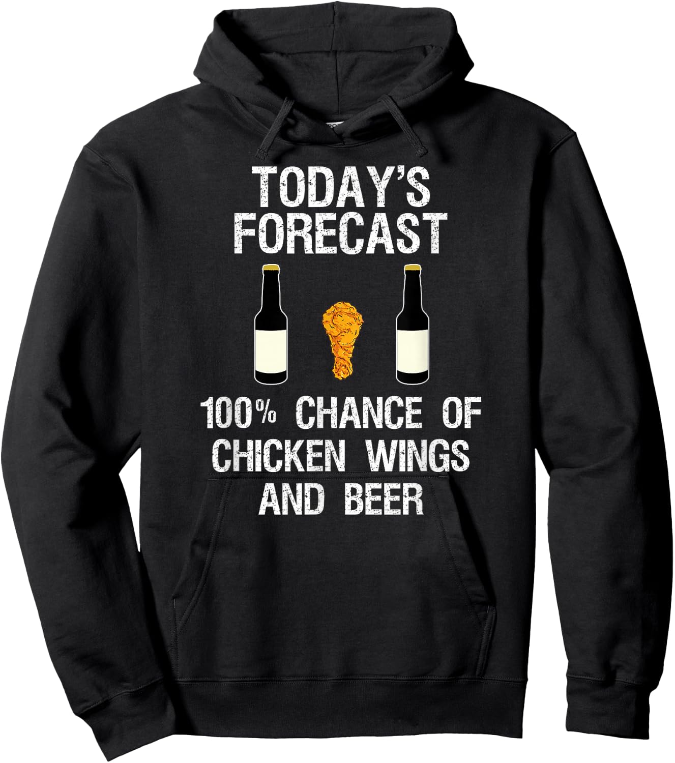 Funny Chicken Wing Fan - Today's Forecast Beer Hoodie - Hoodie | Black