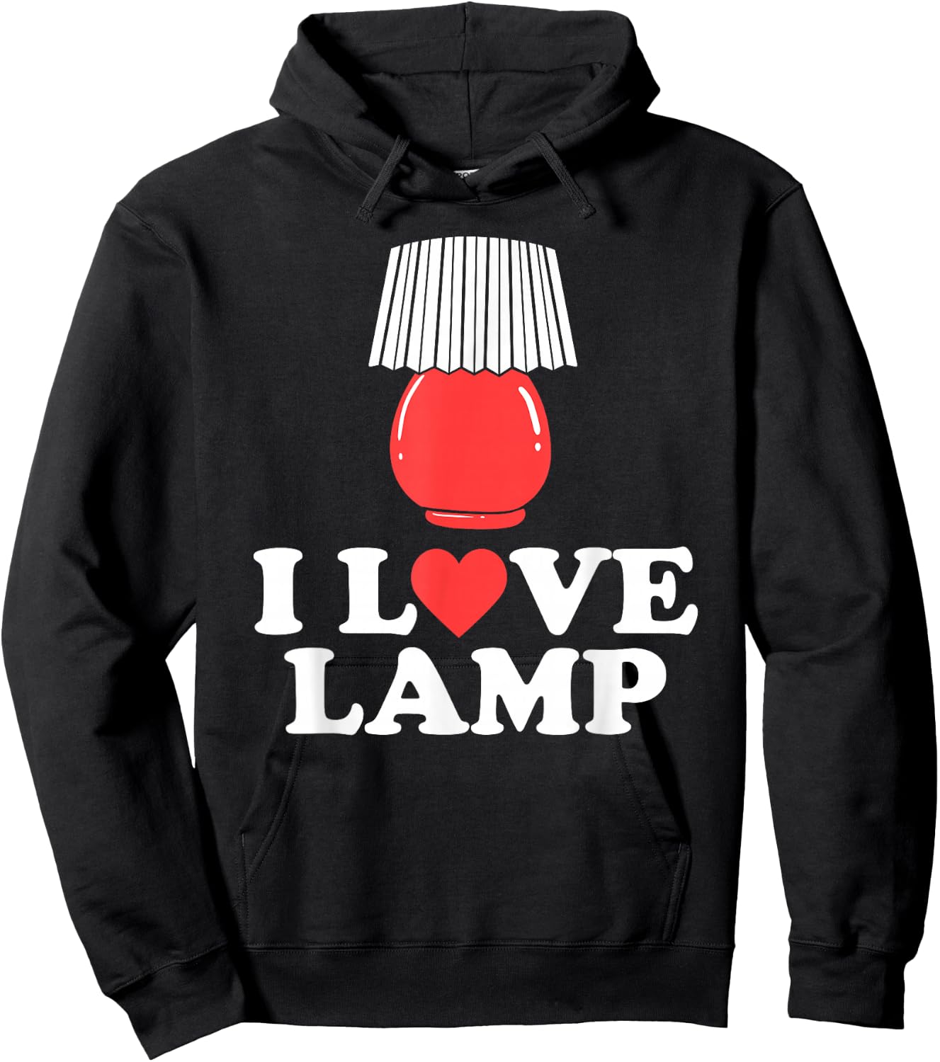 I Love Lamp Funny Movie Quote Shirt Hoodie - Hoodie | Black