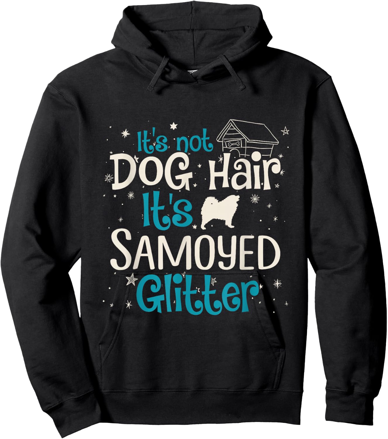 It's Not Dog Hair It's Samoyed Glitter Women Girls Kids Hoodie - Hoodie | Black