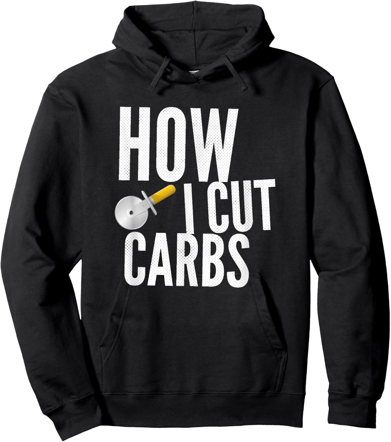 This Is How I Cut Carbs Hoodie - Hoodie | Black