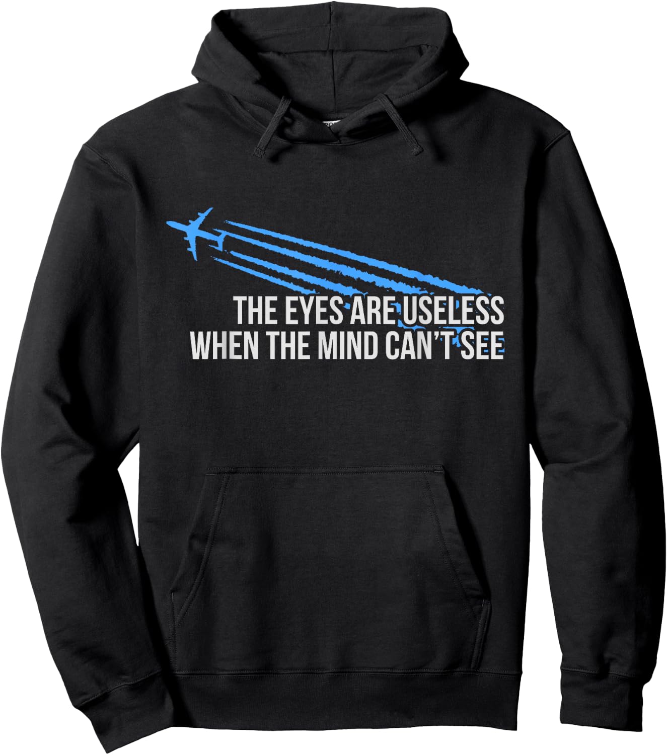 The Eyes Are Useless Chemtrail Hoodie - Hoodie | Black