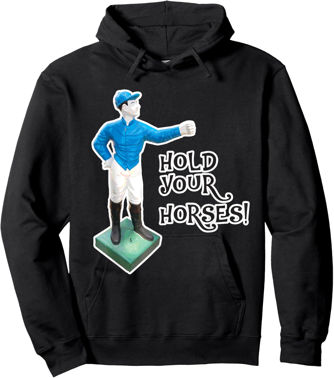 Horse Racing Funny Hold Your Horse Jockey Graphic Hoodie - Hoodie | Black