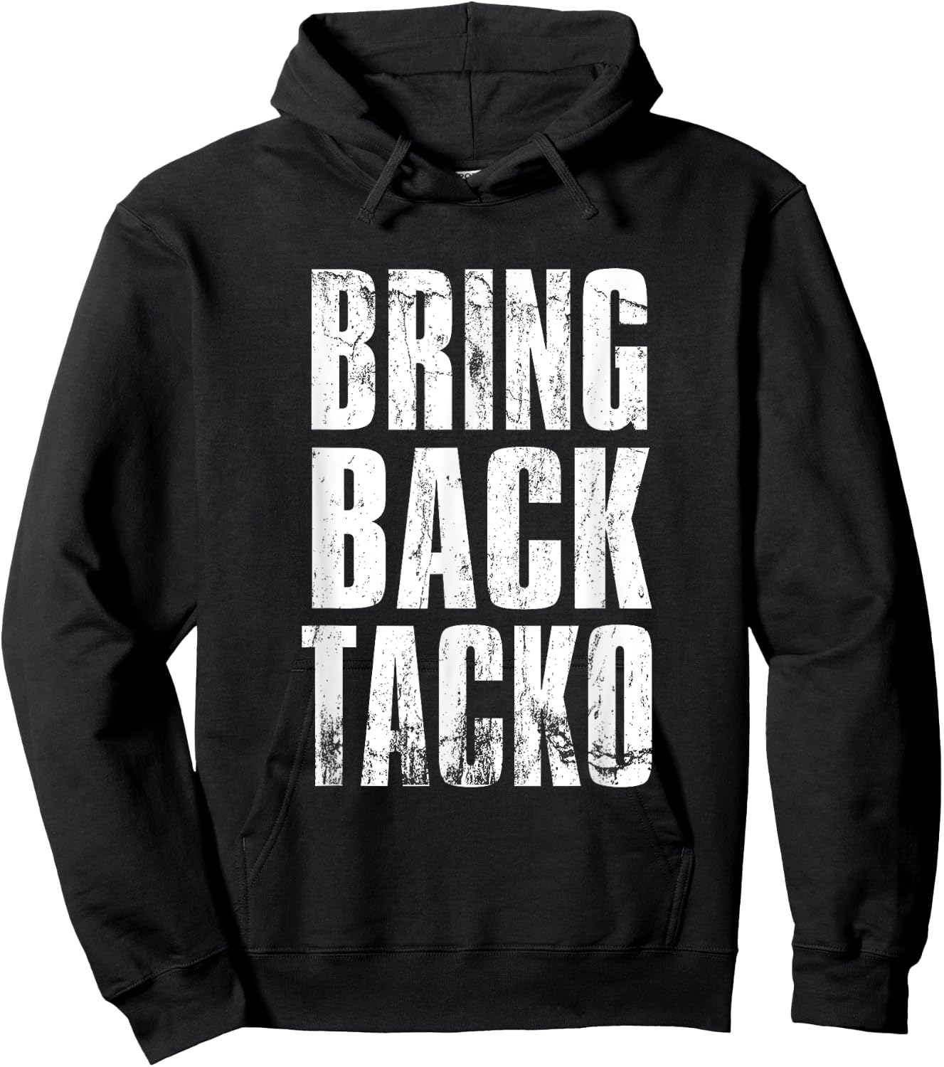 Bring Back Tacko Distressed Boston Basketball Funny Hoodie - Hoodie | Black