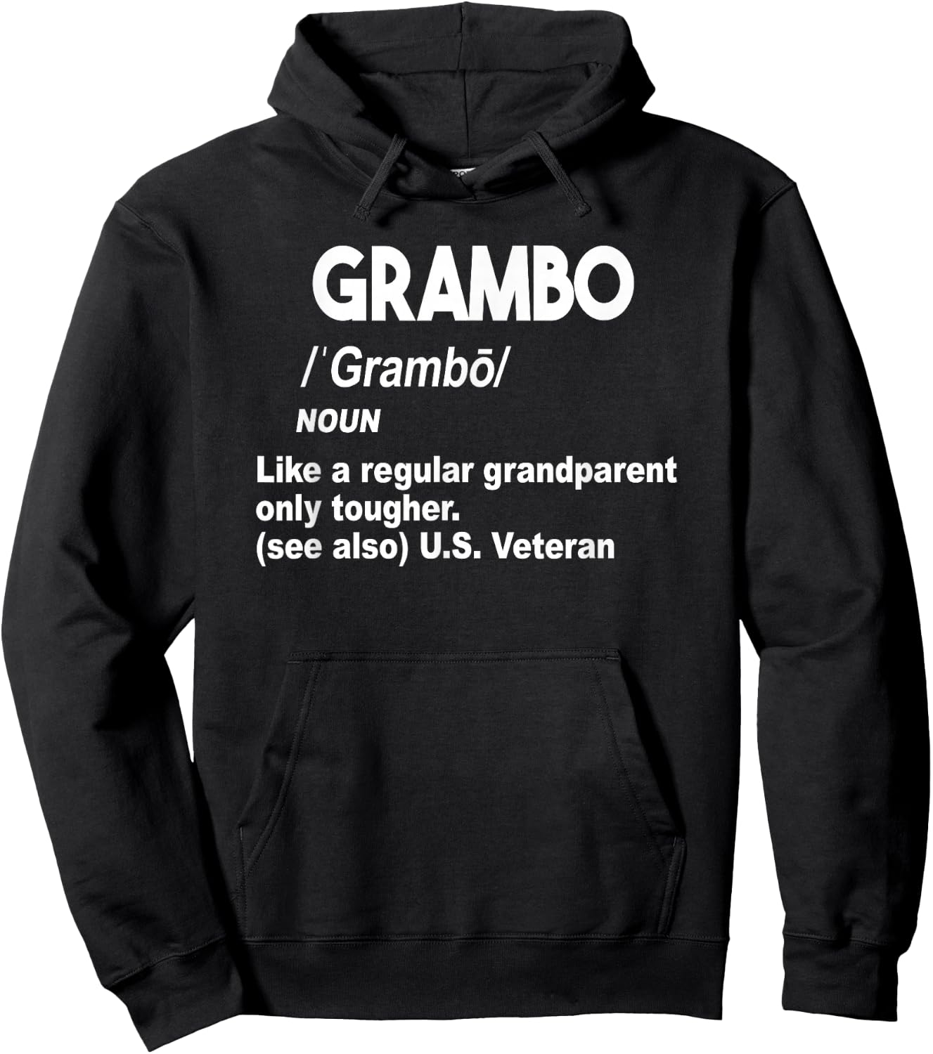 Grambo Grandma Or Grandpa Tough US Military Veteran Gift. Hoodie - Hoodie | Black