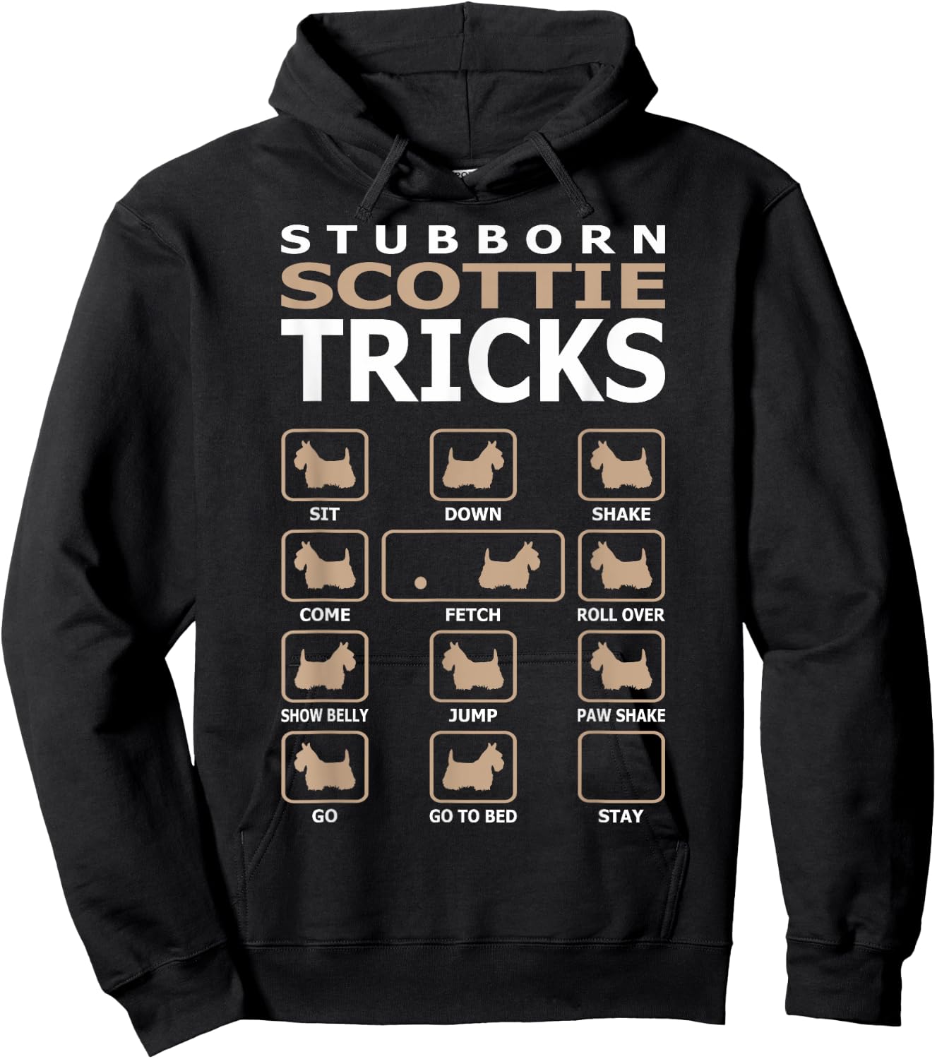 Stubborn Scottie Dog Tricks Funny Women Girls Kids Hoodie - Hoodie | Black