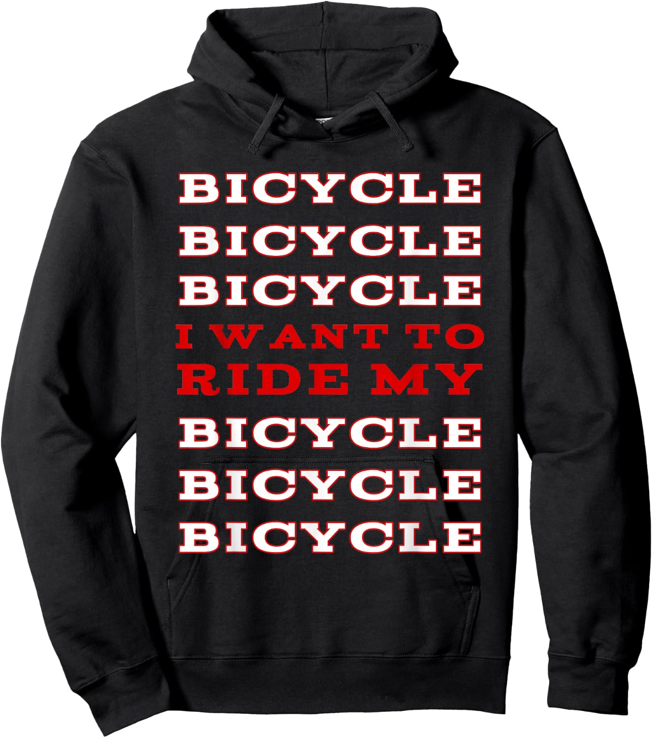 I Want to Ride My Bicycle Shirt Hoodie - Hoodie | Black