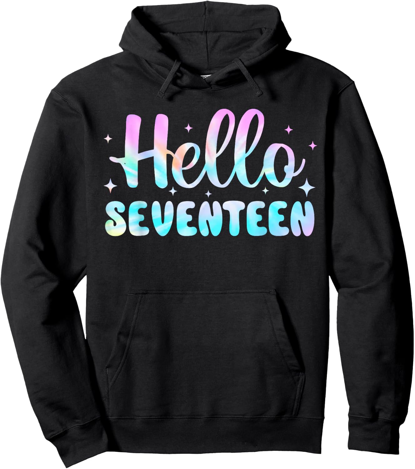 Hello Seventeen 17th Birthday Shirt Girl 17 Year Old Tie Dye Hoodie - Hoodie | Black