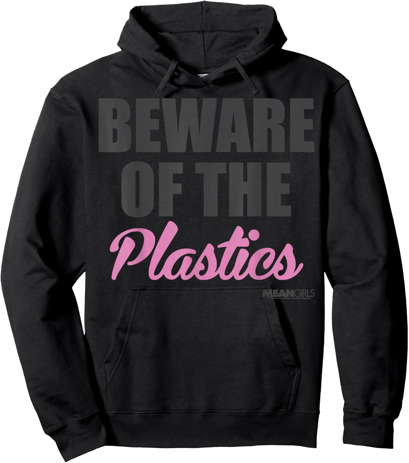 Mean Girls Beware Of The Plastics Hoodie - Hoodie | Black